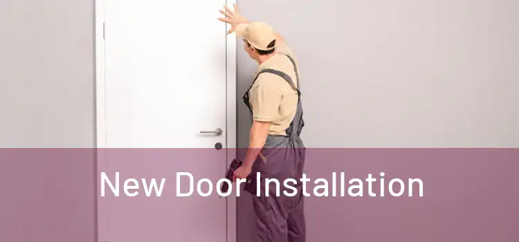  New Door Installation 